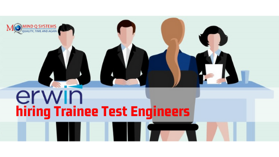 Erwin hiring Trainee Test Engineers