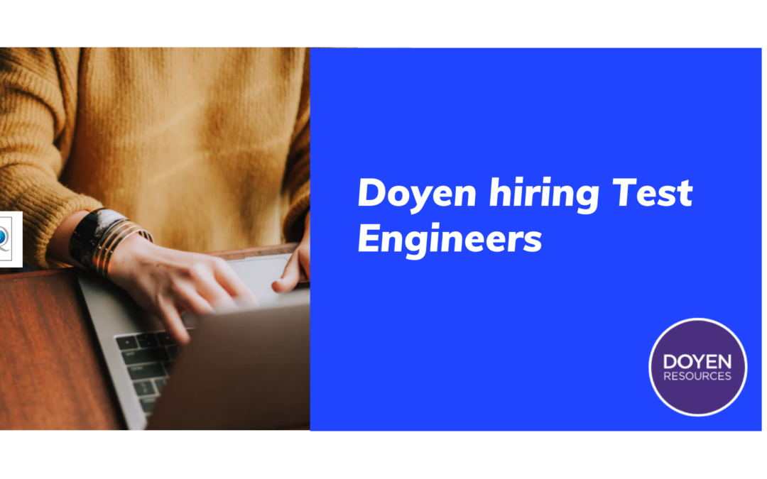 Doyen hiring Test Engineers